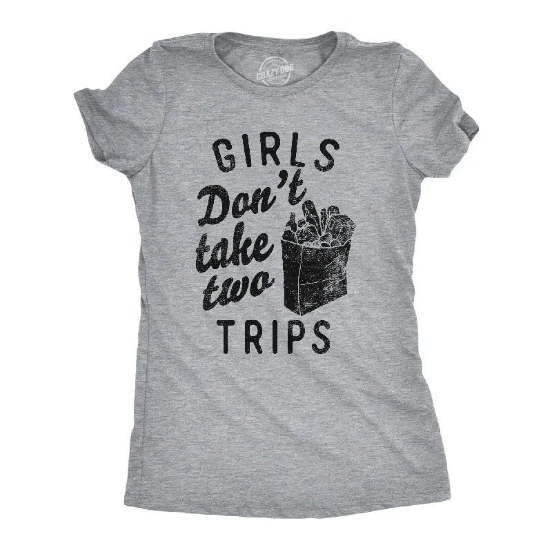 women's wrap tops -Girls Dont Take Two Trips Women's T Shirt