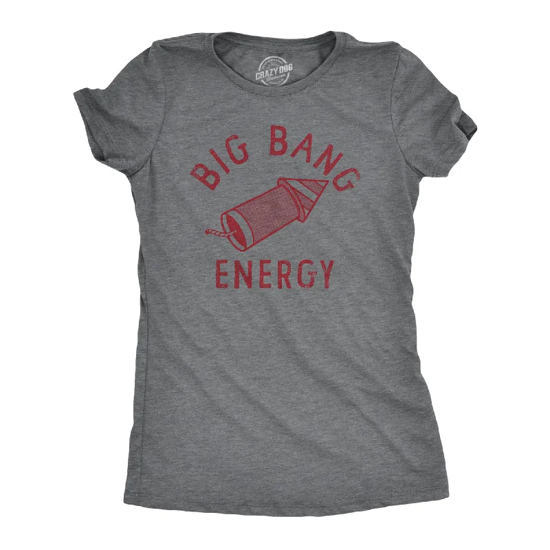 women's bustier tops -Big Bang Energy Women's T Shirt