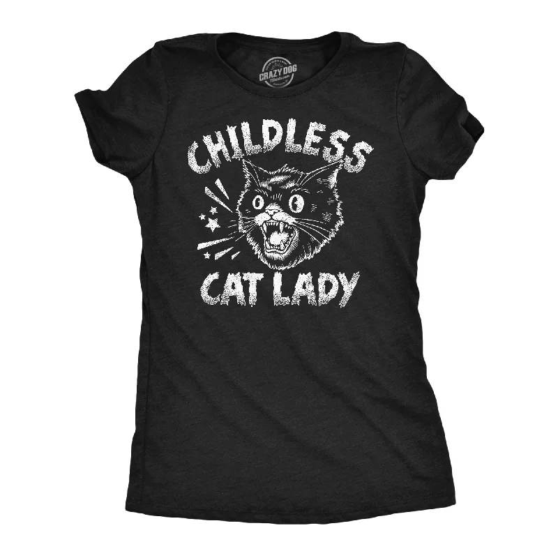 women's fitted blouses -Childless Cat Lady Women's T Shirt