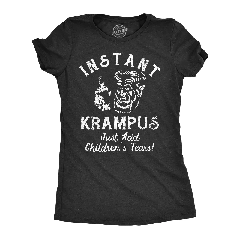 trendy tunic tops for women -Instant Krampus Just Add Childrens Tears Women's T Shirt