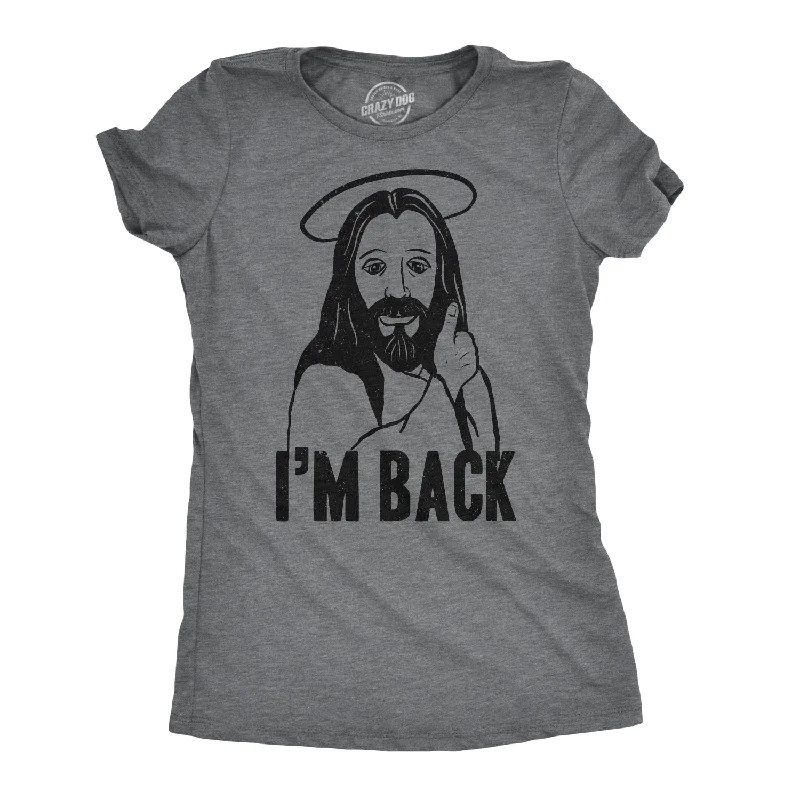 women's bell sleeve tops -I'm Back Jesus Women's T Shirt