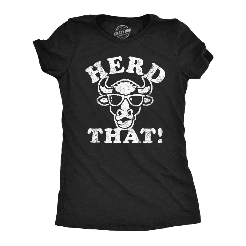 women's textured tops -Herd That Women's T Shirt